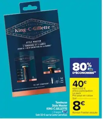 Carrefour Tondeuse Style Master KING C.GILLETTE offre