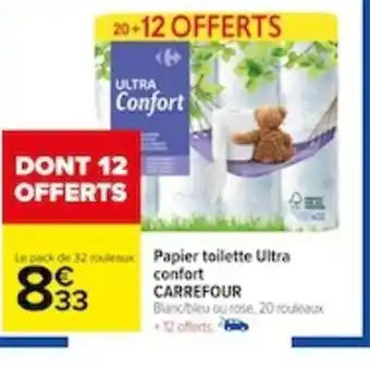 Carrefour Papier toilette ultra confort carrefour offre