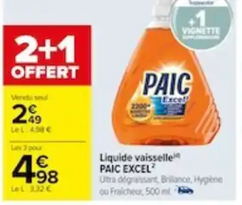 Carrefour Liquide vaisselle paic excel offre