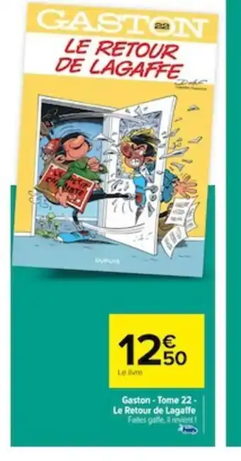 Carrefour Gaston Tome 22-Le Retour de Lagaffe offre