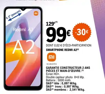 E.Leclerc SMARTPHONE REDMI A2 offre