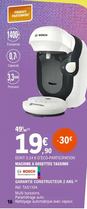 E.Leclerc MACHINE A DOSETTES TASSIMO offre
