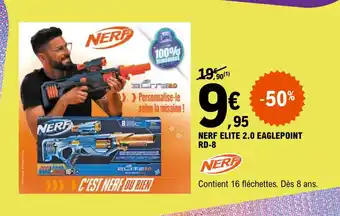 E.Leclerc NERF ELITE 2.0 EAGLEPOINT RD-8 offre