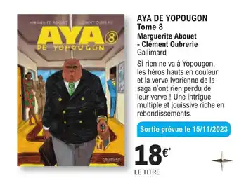 E.Leclerc Espace Culturel AYA DE YOPOUGON Tome 8 Marguerite Abouet offre
