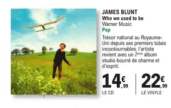 JAMES BLUNT Who we used to be Warner Music