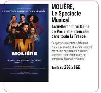 E.Leclerc Espace Culturel MOLIÈRE, Le Spectacle Musical Actuellement au Dôme offre