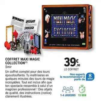 E.Leclerc Espace Culturel COFFRET MAXI MAGIC COLLECTION (¹) Smir offre