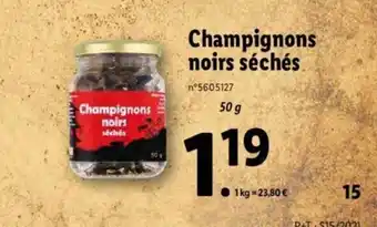 Lidl Champignons noirs séchés offre