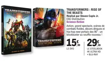 E.Leclerc Espace Culturel TRANSFORMERS: RISE OF THE BEASTS Réalisé par Steven Caple Jr. ESC Distribution offre