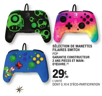 SÉLECTION DE MANETTES FILAIRES SWITCH