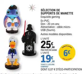 E.Leclerc Espace Culturel SÉLECTION DE SUPPORTS DE MANETTE Exquisite gaming offre
