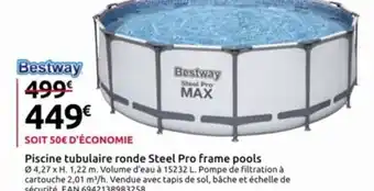 Mr Bricolage Piscine tubulaire ronde Steel Pro frame pools offre
