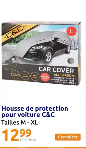 Action Housse de protection pour voiture C&C offre