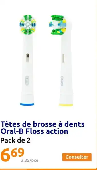 Action Têtes de brosse à dents Oral-B Floss action offre