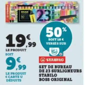 Super U SET DE BUREAU DE 23 SURLIGNEURS STABILO BOSS ORIGINAL offre