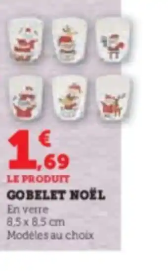 Super U GOBELET NOËL offre