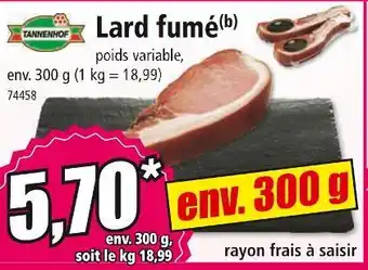 Norma Tannenhof lard fumé offre