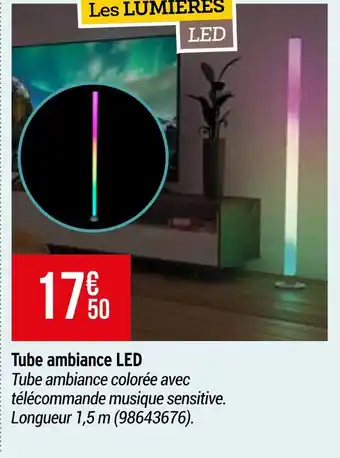 Bricorama Tube ambiance led offre