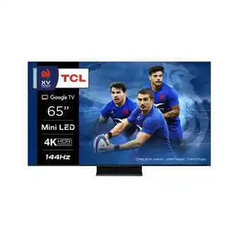 Carrefour Tcl téléviseur qled 4k* - 164 cm offre