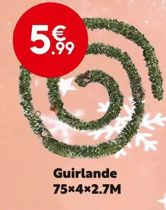 Maxi Bazar Guirlande 75x4x2.7m offre
