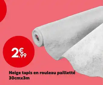 Maxi Bazar Neige tapis en rouleau pailletté 30cmx3m offre