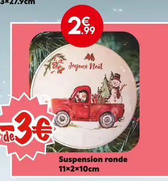 Maxi Bazar Suspension ronde offre