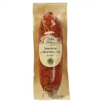 Carrefour Market Reflets de france saucisse de morteau i.g.p offre