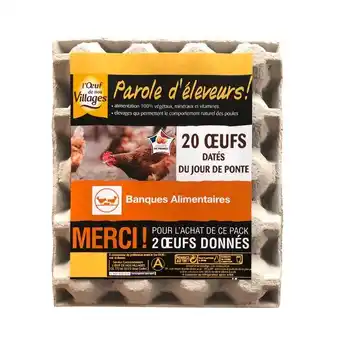 Carrefour L'oeuf de nos village oeufs de poules élevées au sol offre
