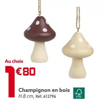 Gifi Champignon en bois offre