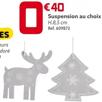 Suspension au choix