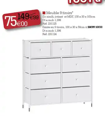 Kandy Meuble 9 tiroirs* offre