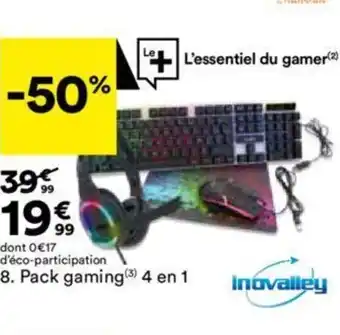BUT 8. Pack gaming offre