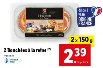 Lidl 2 Bouchées à la Reine offre