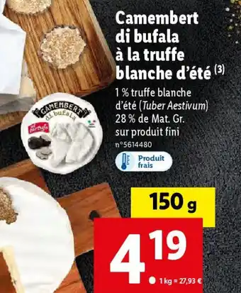 Lidl Camembert di bufala à la truffe blanche d'été offre