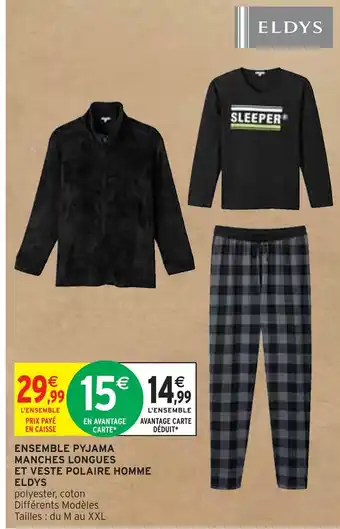 Intermarché Eldys ensemble pyjama manches longues et veste polaire homme offre