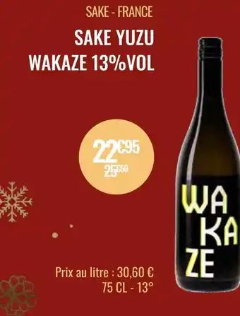 Nicolas Wakaze sake - france sake yuzu 13%vol offre
