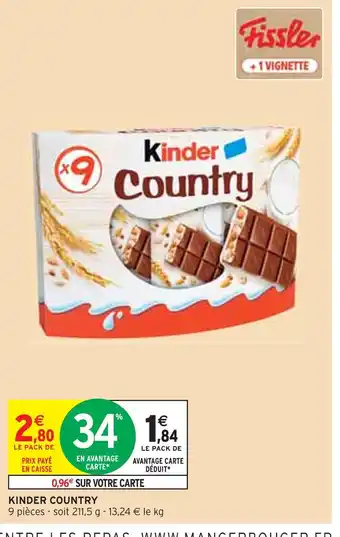 Intermarché Kinder kinder country offre
