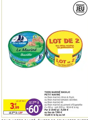 Intermarché Petit navire thon mariné basilic offre