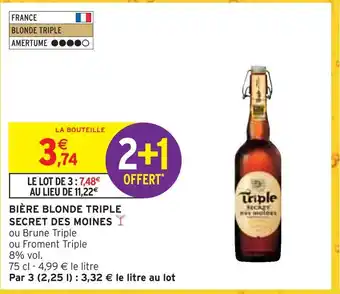 Intermarché Secret des moines bière blonde triple offre