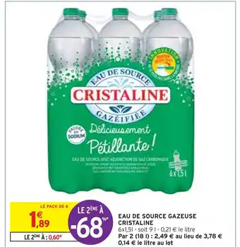 Intermarché Cristaline eau de source gazeuse offre
