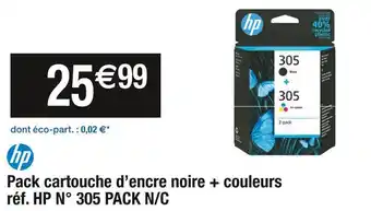 Cora x Carrefour Hp pack cartouche d’encre noire + couleurs réf. n° 305 pack n/c offre