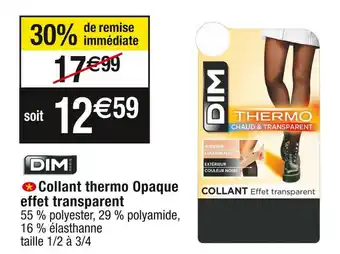 Cora x Carrefour Dim collant thermo opaque effet transparent offre