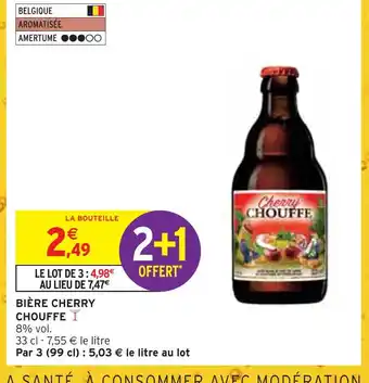 Intermarché Chouffe bière cherry offre