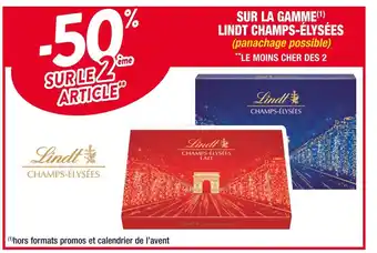 Cora x Carrefour Lindt -50% sur le 2ème article sur la gamme lindt champs-élysées offre