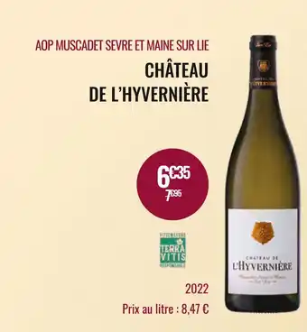 Nicolas Château de l’hyvernière aop muscadet sevre et maine sur lie offre