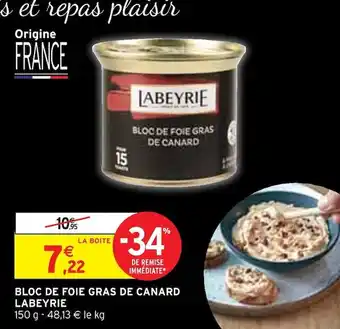 Intermarché Labeyrie bloc de foie gras de canard offre