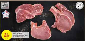 Intermarché Jean rozé côte de porc (échine, carré, filet) offre