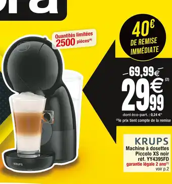 Cora x Carrefour Krups machine à dosettes piccolo xs noir réf. yy4395fd offre