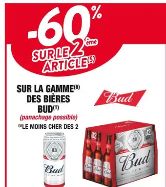 Bud -60% sur le 2ème article sur la gamme des bières bud