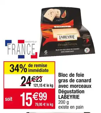 Cora x Carrefour Labeyrie bloc de foie gras de canard avec morceaux dégustation offre